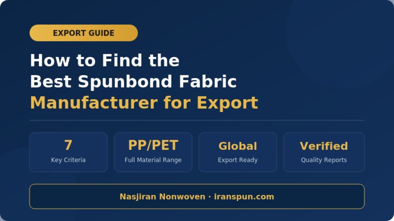 best spunbond fabric manufacturer for export